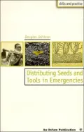 Distributing Seeds and Tools in Emergencies