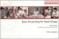 Basic Accounting for Small Groups: With Exercises for Individual and Group Learning