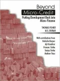 Beyond Microcredit: Putting Development Back into Microfinance