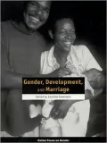 Gender, Development, and Marriage