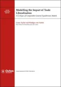 Modelling the Impact of Trade Liberalisation: A Critique of Computable General Equilibrium Models