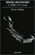 Edgell Rickword; A Poet at War