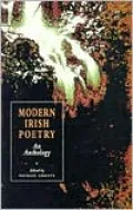 Modern Irish Poetry: An Anthology