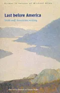 Last Before America: Irish and American Writing