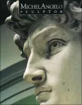 Michelangelo: Sculptor