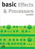 Basic Effects and Processors