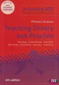 Primary Science: Teaching Theory and Practice
