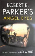 Robert B. Parker's Angel Eyes