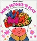 Mrs. Honey's Hat