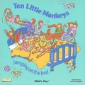 Ten Little Monkeys Jumping on the Bed