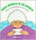 Mrs. Honey's Glasses