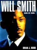 Will Smith: King of Cool