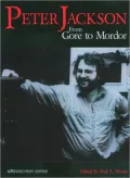 Peter Jackson : From Gore to Mordor