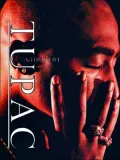Tupac: A Thug Life