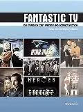 Fantastic TV: 50 Years of Cult Fantasy and Science Fiction