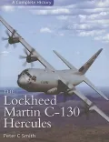 The Lockheed Martin Hercules: A Complete History