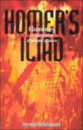 Homer's Iliad: A Commentary on the Translation of Richmond Lattimore