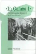 In Comes I: Performance, Memory and Landscape