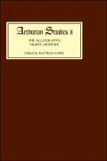 The Alliterative Morte Arthure: A Reassessment of the Poem