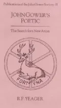 John Gower's Poetic: The Search for a New Arion