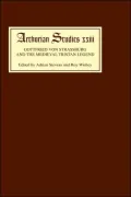 Gottfried Von Strassburg And The Medieval Tristan Legend