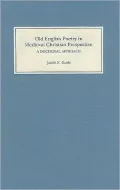 Old English poetry in medieval Christian perspective