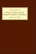 Chaucer's Boece and the Medieval Tradition of Boethius
