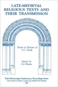 Late-Medieval Religious Texts And Their Transmission