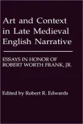 Art And Context In Late Medieval English Narrative