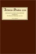 Chivalry in Twelfth-Century Germany: The Works of Hartmann Von Aue