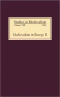 Studies in Medievalism VIII : Medievalism in Europe II