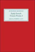 Early French Tristan Poems: I, Vol. 1