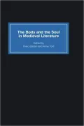 The Body And The Soul In Medieval Literature