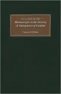 Catalogue of Manuscripts in the Society of Antiquaries of London