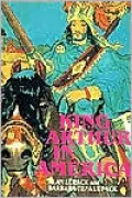 King Arthur in America