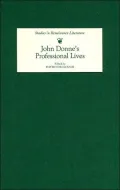 John Donne's Professional Lives