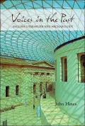 Voices in the Past: English Literature and Archaeology