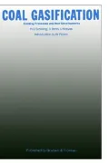 Coal Gasification: Existing Processes & New Developments: Existing Processes and New Developments