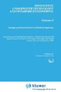 Design and Installation of Subsea Systems. Advances in Underwater Technology, Ocean Science and Offshore Engineering: Band 2