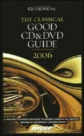 Gramophone Classical Good CD and DVD Guide