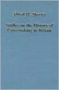 Studies of the History of Papermaking in Britain