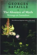 The Absence of Myth