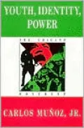 Youth, Identity, Power: The Chicano Movement