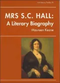 Mrs. S. C. Hall: A Literary Biography