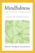 Mindfulness in Plain English: Revised and Expanded Edition