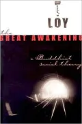 Great Awakening: A Buddhist Social Theory