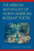 Wisdom Anthology of North American Buddhist Poetry