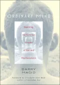 Ordinary Mind: Exploring the Common Ground of Zen and Psychotherapy