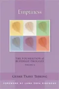 Emptiness: The Foundation of Buddhist Thought