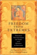 Freedom from Extremes: Gorampa's ''Distinguishing the Views'' and the Polemics of Emptiness
